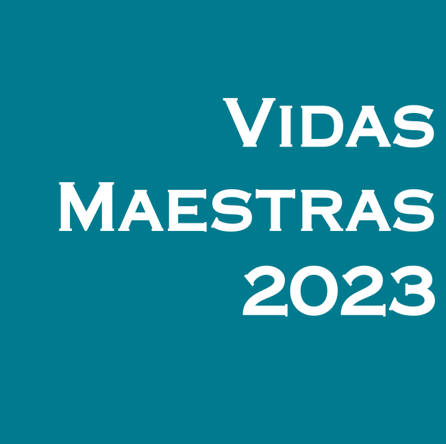 Vidas Maestras 2023