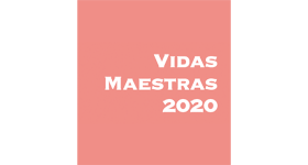 Vidas Maestras 2020